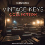 Soundiron Vintage Keys Collection – Vintage Keyboard Instrument Bundle