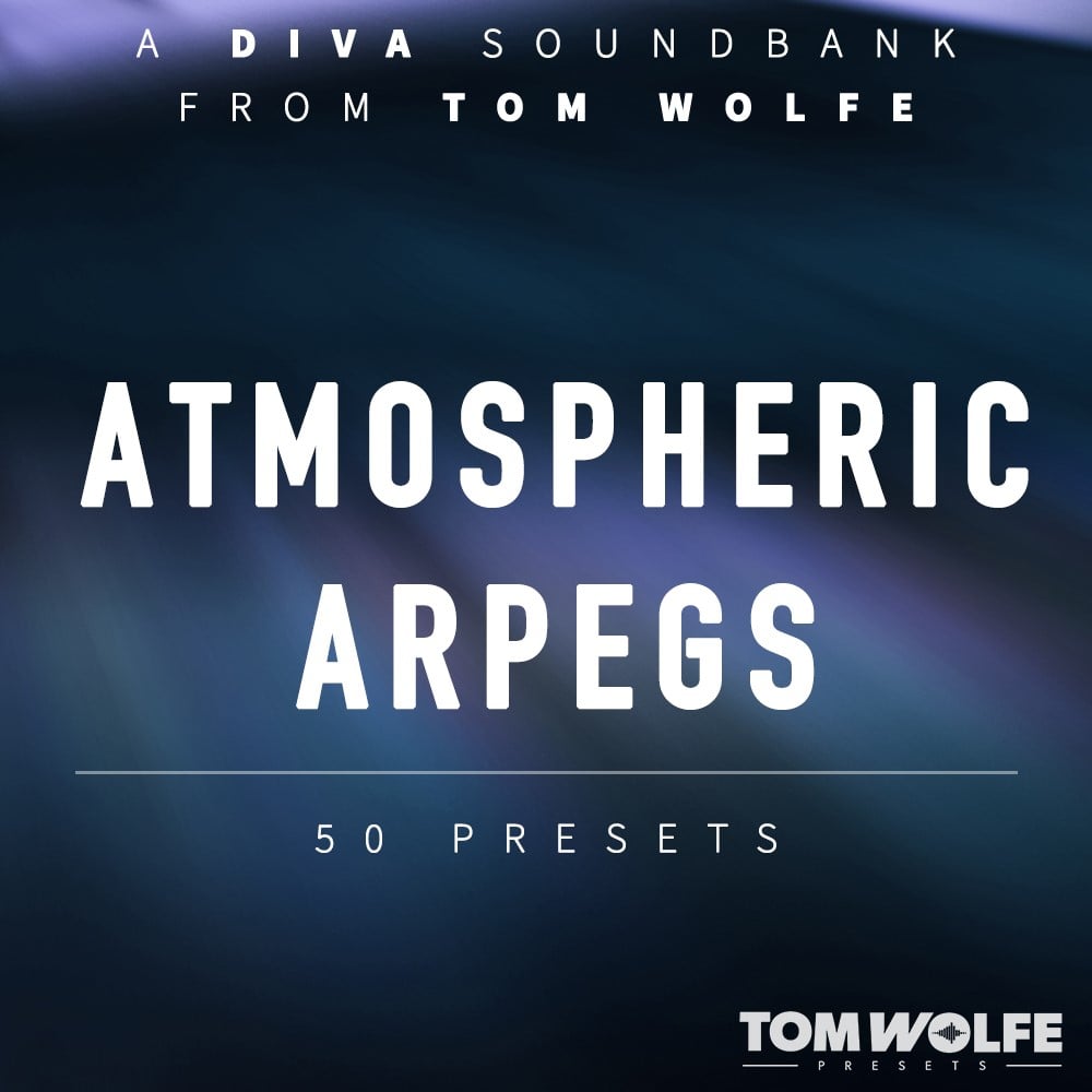Tom20Wolfe20Diva20Atmospheric20Arpegs.jpg Tom Wolfe Diva Atmospheric Arpegs